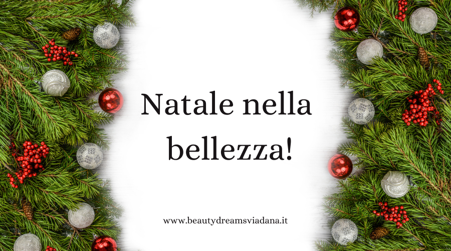 Regalati il Natale del benessere!