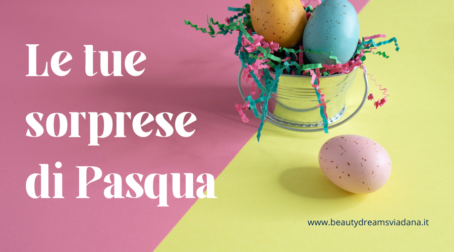 A Pasqua regala la bellezza