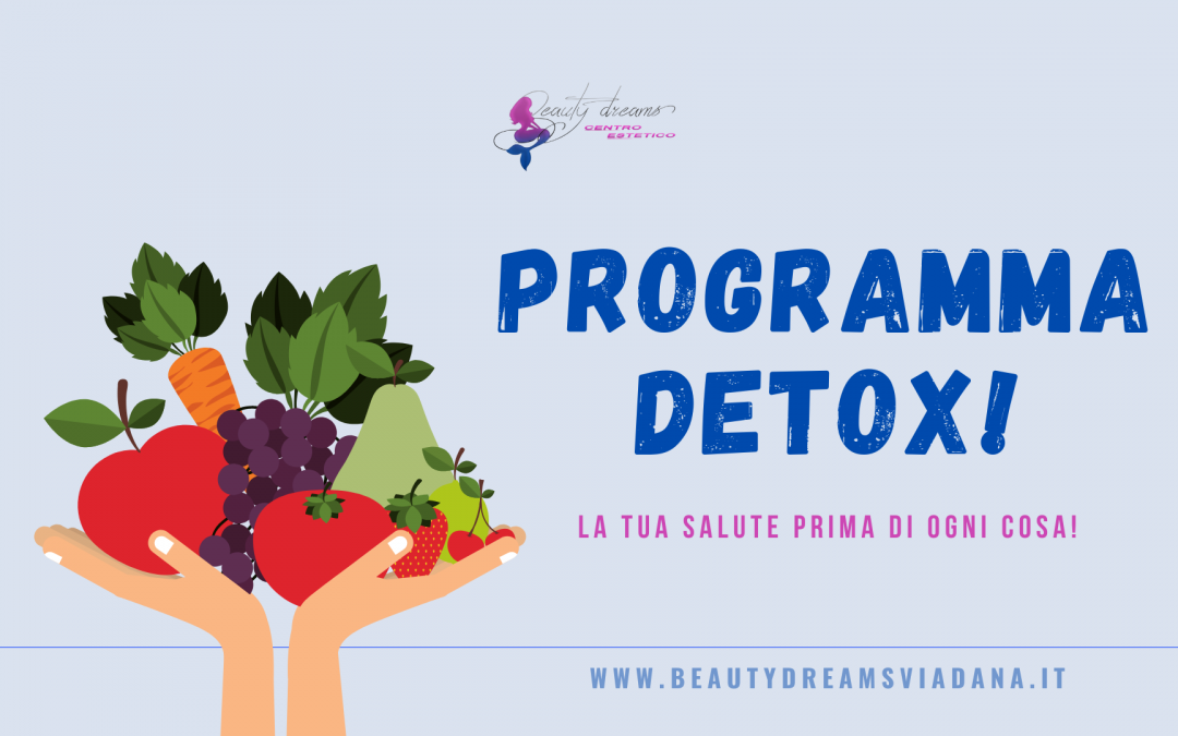 Programma Detox su misura per Te!