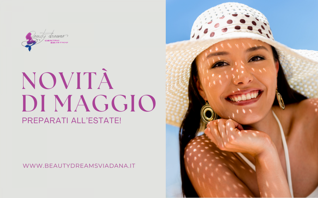 Maggio Beauty Dreams: consigli e prodotti solari per un’abbronzatura sana!